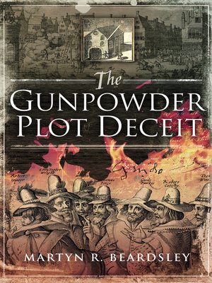 cover image of The Gunpowder Plot Deceit